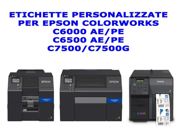 Etichette Personalizzate per Epson C6000/C6500/C7500/C7500G